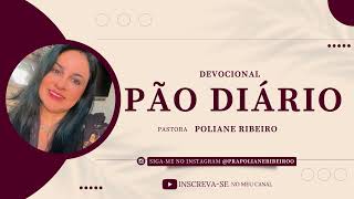 PÃO DIARIO 210924 Is 618 Chamados a cumprir com os propósitos de Deus Falando ao seu coração [upl. by Atiuqiram942]