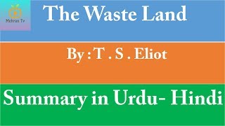 The waste land by TS Eliot summary in HindiUrdu [upl. by Denae]