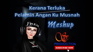 Kerana Terluka Pelamin Angan Ku Musnah  Meshup [upl. by Midis]