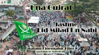 Jasne Eid MiladUn Nabi2024 Cinematic VideoUna Gujarat Malang Cinematic Film [upl. by Llennoc297]