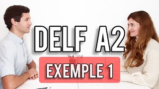 PRODUCTION ORALE DELF A2  Exemple et explications [upl. by Ahsieket]