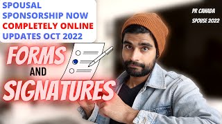 HOW TO APPLY ONLINE HOW TO SIGN FORMS   Spousal Sponsorship Updates  PR Canada 2022 [upl. by Sharline]