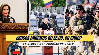 🇨🇱🇪🇨🇺🇸¿Bases Militares De EEUU en Chile ¡El Debate Que Podríamos Tener Pronto [upl. by Assenej]