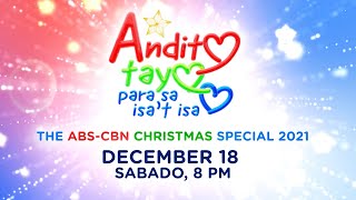 TEASER Andito Tayo Para Sa Isa’t Isa  The ABSCBN Christmas Special 2021 [upl. by Gambell]