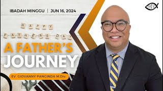 A FATHERS JOURNEY  EV GIOVANNY PANGINDA MDIV  JUN 16  2024 [upl. by Gilud]