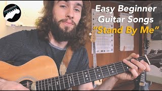 Easy Guitar Songs For Beginners  Stand By Me [upl. by Ettenom]