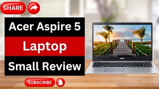 Acer Aspire 5 Laptop Review  Acer Aspire 5 Ryzen 3 3200U  Best Laptop Review [upl. by Caylor]