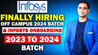 🔥Infosys Biggest offcampus 2024 hiring announced  Infosys onboarding 20232023🔥 [upl. by Dory]