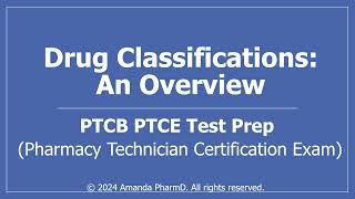 Drug Classifications  Overview of the Classification of Medications PTCB PTCE CPhT Test Prep [upl. by Reeves]