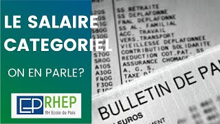 LE SALAIRE CATEGORIEL  COTE DIVOIRE  REGLEMENTATION CCI [upl. by Atalee]