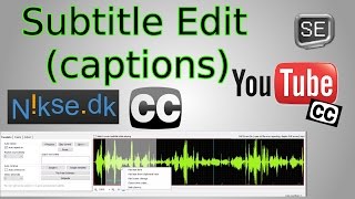 Create Captions for YouTube Videos Subtitle Edit Tutorial [upl. by Dodie]