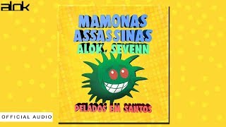 Alok ft Sevenn amp Mamonas Assassinas  Pelados em Santos Official Audio [upl. by Thetos]