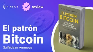 Review libro EL PATRÓN BITCOIN Saifedean Ammous 📖 ¡Imprescindible para aprender de CRIPTOMONEDAS [upl. by Bamberger982]