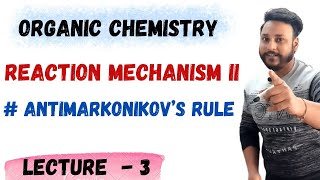 L  3  ANTIMARKONIKOV’S RULE  FREE RADICAL ADDITION  CLASS 11TH NEET amp JEE letmeteachchem [upl. by Ysirhc980]