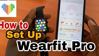 How to connect your Wearfit Pro Smartwatch to Your Phone  How to register your Wearfit Pro App [upl. by Zacek]