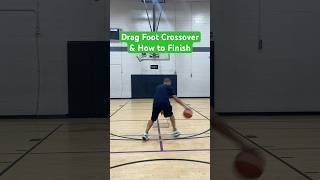 Drag Foot Crossover Basketball Move Explained amp How to Finish [upl. by Sokil497]