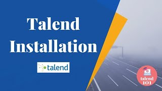 Talend Installation Guide 2023  Talend Tutorial For Beginners  Talend Data Integration  talend [upl. by Aihsyt]