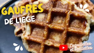 Recette des Gaufres de Liège Gaufres Liégeoises [upl. by Nehtanoj]