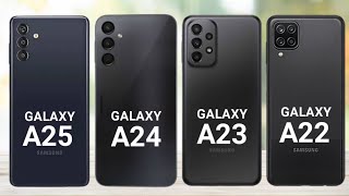 Samsung Galaxy A25 Vs Samsung Galaxy A24 Vs Samsung Galaxy A23 Vs Samsung Galaxy A22 [upl. by Honorine]