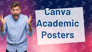 Can you use Canva for academic posters [upl. by Meekah]