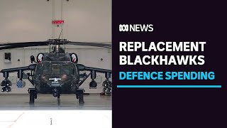 Defence ditches Europeandesigned helicopters for new Blackhawks  ABC News [upl. by Snilloc369]