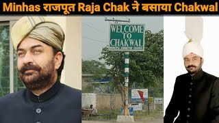 Minhas Rajput Raja Chak ने Chakwal बसाया Chakwal History Of Minhas Rajputs Manhas Rajputs History [upl. by Lennahc]