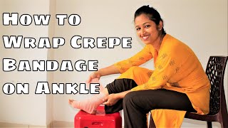 How to Tie a Crepe Bandage Properly in 2 minutes  Sprained Ankle  क्रेप बैंडेज को 2 मिनट लपेटें [upl. by Anoyek82]