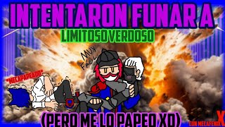 INTENTARON FUNAR A ElLimitosoVerdoso Pero me lo papeo XDrespuesta a Markusw3v [upl. by Yetnruoc]