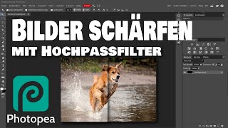 Photopea  Mit Hochpassfilter Bilder schärfen [upl. by Purcell]