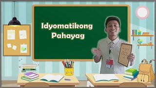 Idyomatikong Pahayag l Filipino [upl. by Namilus]