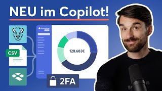 NEU im Finanzfluss Copilot 2FA Import für Bison Parqet CSV  PDFs amp viele weitere Features [upl. by Joab271]