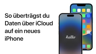 So überträgst du Daten auf ein neues iPhone  Apple Support [upl. by Balcke834]