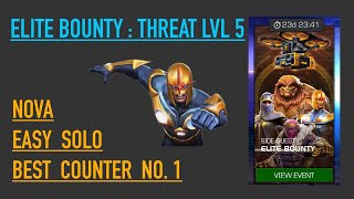 MCOC  Elite Bounty  Nova  best counter easy solo threat level 5 [upl. by Jump]