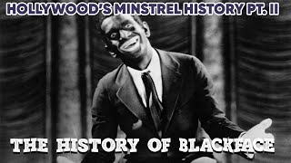 Hollywood Minstrelsy Pt II  The History of Blackface  The Breakdown with Dara Starr Tucker [upl. by Nauqahs]