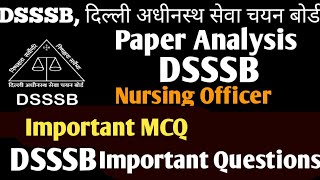 DSSSB Nursing Officer 2024  DSSSB Exam Paper Important Questions  Nursing Officer Important MCQ [upl. by Liddy]