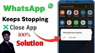 WhatsApp Keeps Stopping Close App 2024WhatsApp Keeps Stopping Problem In Samsung 2024 [upl. by Brunelle188]