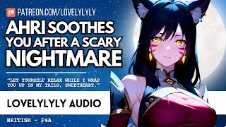 🌙ASMR  Ahri Comforts And Soothes You After A Nightmare With Her Tails 🩵Sleep AIDDotingRain [upl. by Geoff]