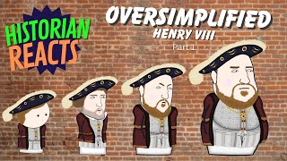 Historian Reacts to Oversimplified Henry VIII part one [upl. by Easter]