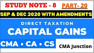 Capital Gains  Section 54B  Section 54EC  Direct Taxation  Deductions  CMA  CA  CS [upl. by Esertak]