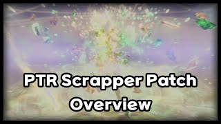 Is Scrapper Still OK │ Oct 13 PTR Patch [upl. by Jayme]