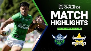 NRL Preseason 2024  Raiders v Cowboys  Match Highlights [upl. by Biddy]