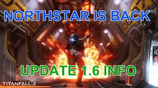 Titanfall 2 Northstar is back Update 16 Changelog [upl. by Odelia]