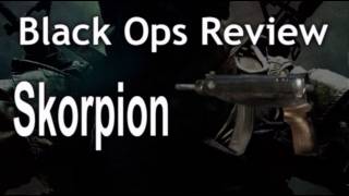 Skorpion  SMGs  Black Ops Review  8 [upl. by Adnamma]