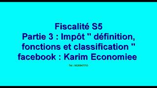 Fiscalité partie 3  impôt quotdéfinition fonction et classification quot [upl. by Brown]