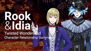 Rook and Idia Relationship Summary Twisted Wonderland [upl. by Stanford203]