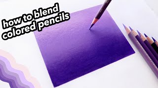 How To Blend Colored Pencils [upl. by Abisha]