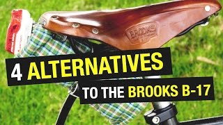 4 Brooks B17 Saddle Alternatives [upl. by Adiraf284]