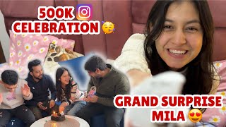 Doston ne diya 500k ka GRAND SURPRISE❤️ Emotional hogyi mai🥺  Kanika Devrani [upl. by Scarface]