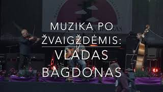 Vladas Bagdonas [upl. by Sofie]