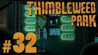 Thimbleweed Park  Agricultural Investment  PART 32 [upl. by Si]